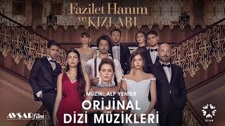 Fazilet Hanım ve Kızları  8  Hazan amp Sinan Hayatım Değişince Soundtrack  Alp Yenier [upl. by Seleta]