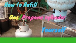 How to refill gas propane cylinder yourself [upl. by Naahsar597]