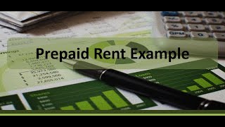 Adjusting Entry Example Prepaid Rent [upl. by Rutherfurd496]