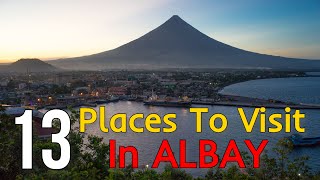 ALBAY Tourist Spots  13 Best Places to Visit in ALBAY Bicol Philippines [upl. by Etz]