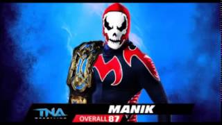 TNA  Manik Theme Inner Villian 2014 [upl. by Adnama]