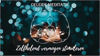 Geleide meditatie om je zelfhelend vermogen te stimuleren [upl. by Enyar]