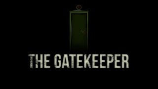 The Gatekeeper  Walkthrough [upl. by Ecylla222]