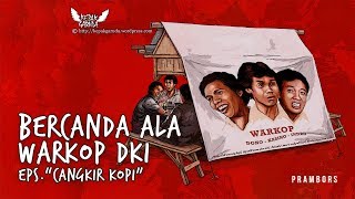 ALBUM LAWAK 1 Warung Kopi Prambors Eps Cangkir Kopi  Dono Kasino Indro 1979 [upl. by Haelhsa549]