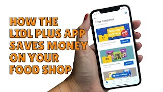 LIDL PLUS APP GETS YOU MONEY OFF YOUR FOOD SHOP [upl. by Codd]