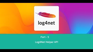 5 Log4Net  Part  5  Creating Log4NetHelper API [upl. by Mellisa297]