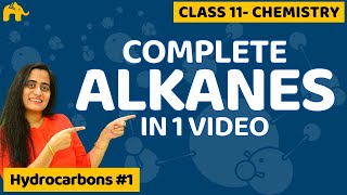 Hydrocarbons Chemistry Class 11 Alkanes  One Shot  CBSE NEET JEE [upl. by Erodoeht]