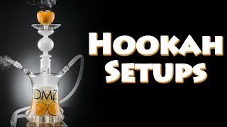 Hookah Setups the Basics [upl. by Goldina384]