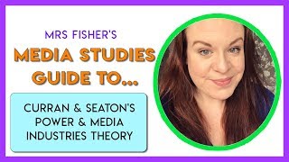 Media Studies  Curran amp Seatons Theory  Simple Guide For Students amp Teachers [upl. by Enavi400]