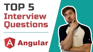 TOP 5 Angular Interview Questions and Answers for experienced 2020 [upl. by Yemerej]