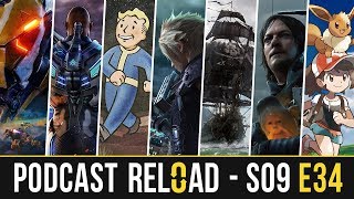 Podcast Reload S09E34 – Pre E3 2018 [upl. by Therron]