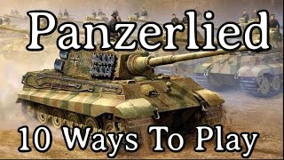 10 Ways to play the Panzerlied [upl. by Neill]