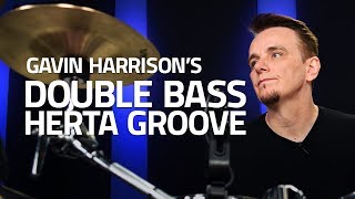 Gavin Harrisons Double Bass Herta Groove Drum Lesson [upl. by Nuajed]