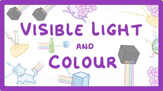 GCSE Physics  Visible Light and Colour 71 [upl. by Rizzi947]