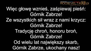 Oficjalny hymn Górnika Zabrze audio  tekst [upl. by Whitnell]