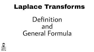 1 Laplace Transforms  Definition  Complete Concept [upl. by Horodko]