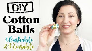 DIY Cotton Balls Tutorial  Washable amp Reusable [upl. by Hughmanick]