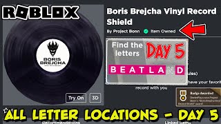 EVENT DAY 5 ALL quotB E A T L A N Dquot LETTER LOCATIONS IN ROBLOX BEATLAND  Boris Bejcha Vinyl Record [upl. by Coates858]