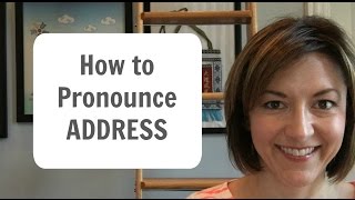 How to Pronounce ADDRESS  American English Heteronym Pronunciation Lesson [upl. by Atrice]