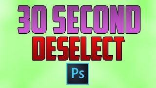 Photoshop CC  How to Deselect [upl. by Clarie]