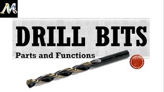 Drill Bits  Parts and their functions [upl. by Leela299]