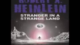 Stranger in a Strange Land  Robert A Heinlein 2 [upl. by Devondra439]