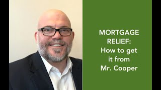 Mortgage Relief with Mr CooperNationstar how to get forbearance or modification help [upl. by Asset]