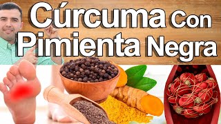 Curcuma Con Pimienta Negra Molida  Solo 1 Cucharada Al Dia  Para Qué Sirve Beneficios y Mas [upl. by Seyer405]