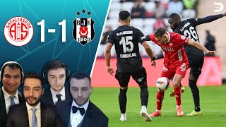 Antalyaspor  Beşiktaş l Maç Sonu Değerlendirmesi [upl. by Loriner]