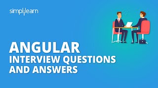 Angular Interview Questions And Answers  Angular 8 Interview Questions And Answers  Simplilearn [upl. by Ihtak]