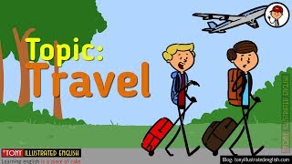 Illustrated Conversations  Topic 4  Travel  Elementary Level [upl. by Kriste]