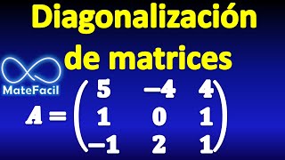 Diagonalización de una Matriz 3x3 [upl. by Zipah]