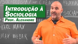 Sociologia  Introdução à Sociologia [upl. by Aylmer]