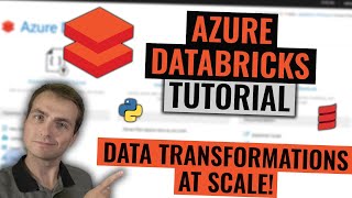 Azure Databricks Tutorial  Data transformations at scale [upl. by Iruyas506]