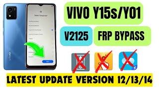 VIVO Y01 Y15s  V2125 FRP BYPASS 2024 LATEST UPDATE VERSION 12 13 14 y01frp y15s y15sfrp [upl. by Candra539]