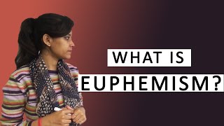 What is Euphemism  English Grammar [upl. by Neroc349]