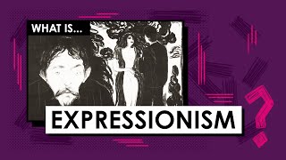 What is Expressionism Art Movements amp Styles [upl. by Ennaxor]