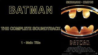 Batman The Complete Soundtrack by Danny Elfman [upl. by Uri]