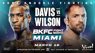 Free Full Event BKFC FIGHT NIGHT MIAMI DAVIS vs WILSON [upl. by Fortunato]