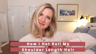 How to Hot Roll Shoulder Length Hair [upl. by Chouest539]