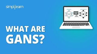 What Are GANs  Generative Adversarial Networks Tutorial  Deep Learning Tutorial  Simplilearn [upl. by Ahsinaw]