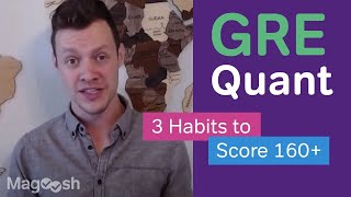 How to Score a 160 in GRE Quant Three Habits of High Scorers [upl. by Charla]