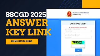 SSCGD 2025 Answer Key Link Generated Normalization Marks Details [upl. by Leagiba]