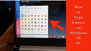 How to Type Emojis on Windows 10 PC 2020 [upl. by Roseline]