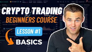 Crypto Trading Course For Beginners  Part 1 Trading Basics [upl. by Custer]