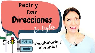 Cómo pedir y dar direcciones en inglés  Vocabulario ejemplos y diálogos [upl. by Leverick]