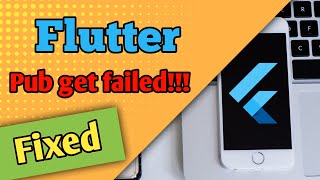 How to fix Flutter pub get failed  Flutter error [upl. by Redliw]