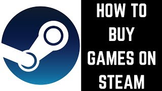 How to Buy Games on Steam [upl. by Hueston]