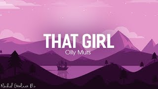 That Girl  Lyrics  Olly Murs [upl. by Aholah399]