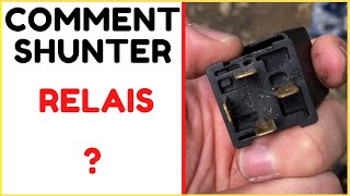 🔧 3 TECHNIQUES POUR SHUNTER UN RELAIS🔵 [upl. by Roosnam289]